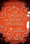 [Der Orden der weißen Orchidee 02] • Der Ursprung